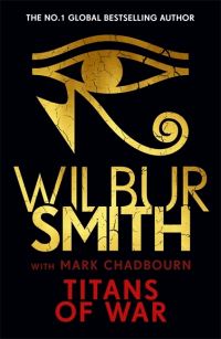 Book Cover for Titans of War by Wilbur A Smith, Mark Chadbourn