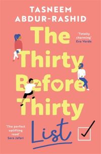 Book Cover for The Thirty Before Thirty List by Tasneem AbdurRashid