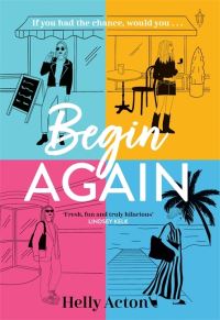 Book Cover for Begin Again by Helly Acton