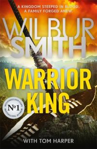 Book Cover for Warrior King by Wilbur A Smith, Tom Harper