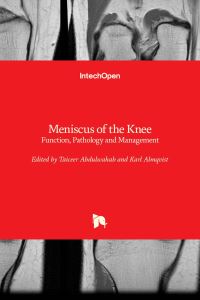 Book Cover for Meniscus of the Knee by Taiceer Abdulwahab, Karl Almqvist