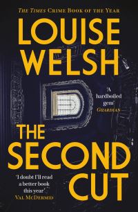 Book Cover for The Second Cut by Louise Welsh