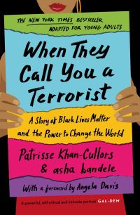Book Cover for When They Call You a Terrorist by Patrisse Cullors, Asha Bandele