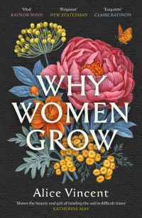 Book Cover for Why Women Grow by Alice Vincent