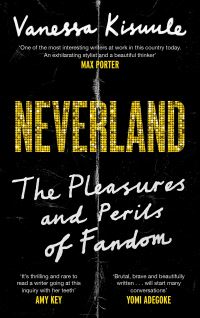 Book Cover for Neverland by Vanessa Kisuule