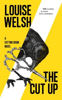 Book Cover for The Cut Up by Louise Welsh