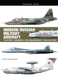Book Cover for Modern Russian Military Aircraft by Ryan Cunningham