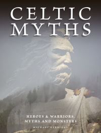 Book Cover for Celtic Myths by Michael Kerrigan
