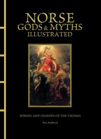 Book Cover for Norse Gods & Myths Illustrated by Ben Hubbard