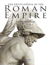 Book Cover for The Encyclopedia of the Roman Empire by Carlos Gómez