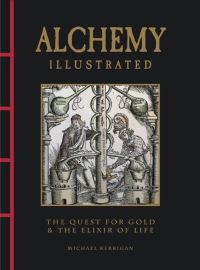Book Cover for Alchemy Illustrated by Michael Kerrigan