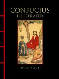 Book Cover for Confucius Illustrated by Confucius