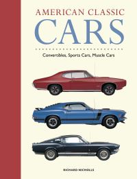 Book Cover for American Classic Cars by Richard Nicholls
