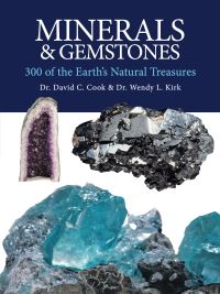 Book Cover for Minerals and Gemstones by Dr David C Cook, Dr Wendy L Kirk
