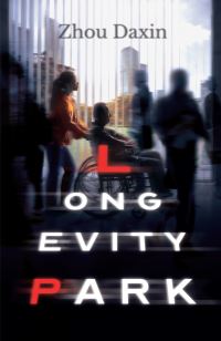 Book Cover for Longevity Park by Zhou
