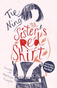 Book Cover for My Sister's Red Shirt by Tie Ning