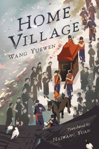 Book Cover for Home Village by Wang Yuewen