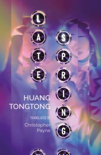 Book Cover for Late Spring by Huang Tongtong