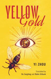 Book Cover for Yellow Gold by Yi Zhou