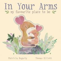 Book Cover for In Your Arms by Patricia Hegarty