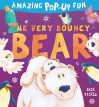 Book Cover for The Very Bouncy Bear by Jack Tickle, Martin Taylor