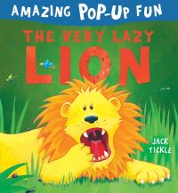 Book Cover for The Very Lazy Lion by Jack Tickle, Martin Taylor
