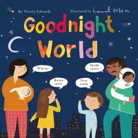 Book Cover for Goodnight World by Nicola Edwards