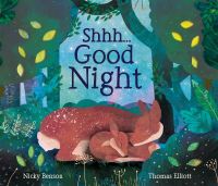 Book Cover for Shhh...good Night by Nicky Benson,  Thomas Elliott