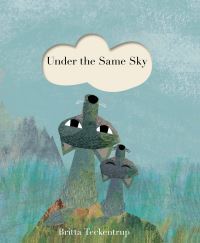 Book Cover for Under the Same Sky by Britta Teckentrup