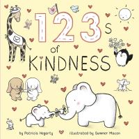 Book Cover for 123 of Kindness by Patricia Hegarty