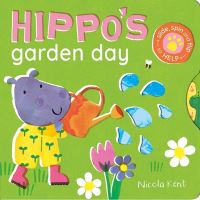 Book Cover for Hippo's Garden Day by Nicola Kent