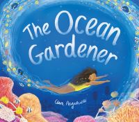 Book Cover for The Ocean Gardener by Clara Anganuzzi