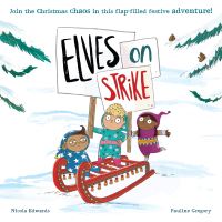 Book Cover for Elves on Strike by Nicola Edwards