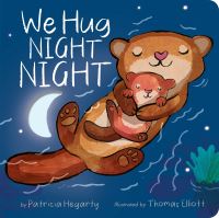 Book Cover for We Hug Night Night by Patricia Hegarty