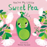 Book Cover for You're My Little Sweet Pea by Nicola Edwards