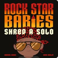 Book Cover for Rock Star Babies Shred a Solo by Harriet Evans