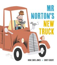 Book Cover for Mr Norton's New Truck by Huw LewisJones