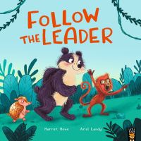 Book Cover for Follow the Leader by Harriet Howe