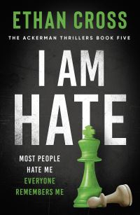 Book Cover for I Am Hate by Ethan Cross