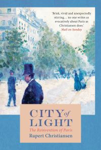 Book Cover for City of Light by Rupert Christiansen