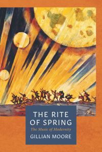 Book Cover for The Rite of Spring by Gillian Moore