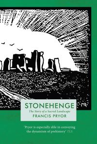 Book Cover for Stonehenge by Francis Pryor