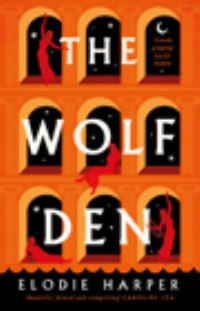Book Cover for The Wolf Den by Elodie Harper