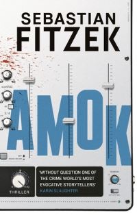 Book Cover for Amok by Sebastian Fitzek