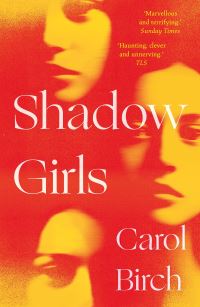 Book Cover for Shadow Girls by Carol Birch
