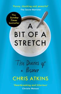 Book Cover for A Bit of a Stretch by Chris Atkins