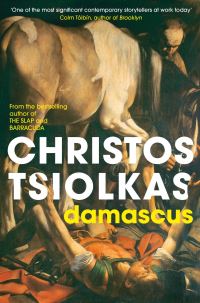 Book Cover for Damascus by Christos Tsiolkas