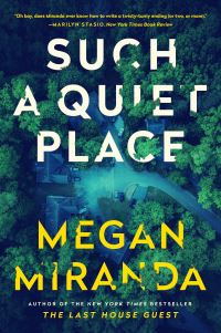 Book Cover for Such a Quiet Place by Megan Miranda