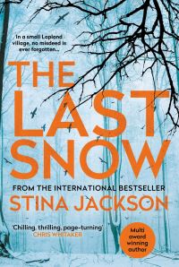 Book Cover for The Last Snow by Stina Jackson