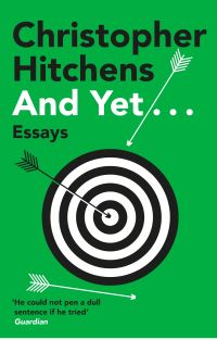 Book Cover for And Yet... by Christopher Hitchens